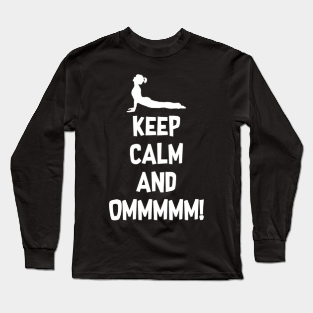 KEEP CALM AND OMMM